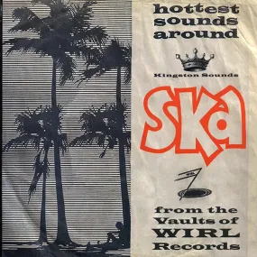 V/A "Ska From The Vaults Of WIRL Records" LP